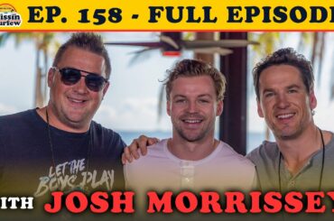 FULL EPISODE (158) Josh Morrissey - Winning in Winnipeg | All-Star Weekend Interview