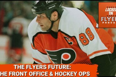 What should the Philadelphia Flyers Hockey Ops team look like?