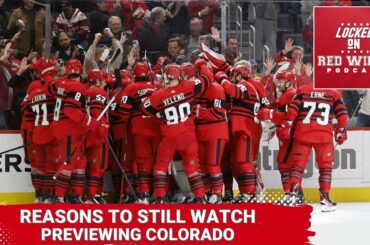 Reasons to Still Watch the Detroit Red Wings Season | Previewing the Colorado Avalanche