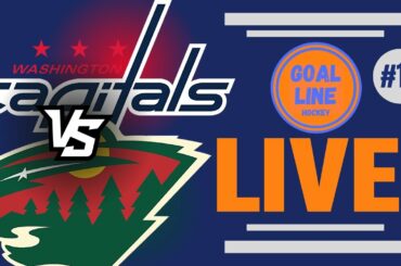GLH LIVE!!! #15 Washington Capitals VS Minnesota Wild, What's The Ceiling For Both Teams?