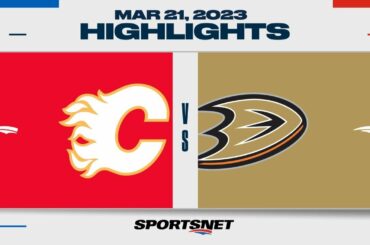 NHL Highlights | Flames vs. Ducks - March 21, 2023