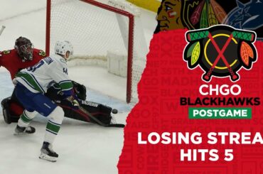 Aw Shucks! Chicago Blackhawks Lose 5th Straight, Fall to Canucks | CHGO Blackhawks Podcast