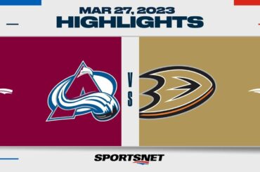 NHL Highlights | Avalanche vs. Ducks - March 27, 2023