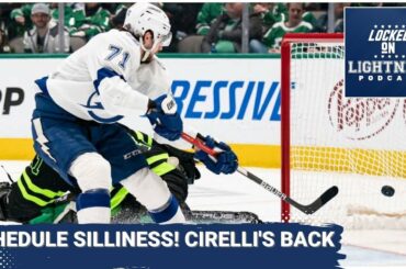 Anthony Cirelli is back to his old self! Discussing the nonsense of NHL scheduling