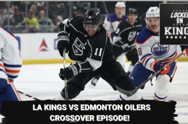 LA Kings vs Oilers crossover episode