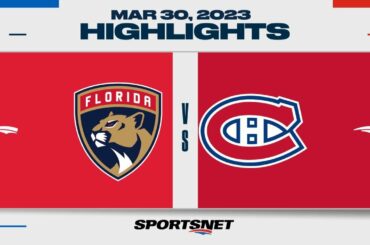 NHL Highlights | Panthers vs. Canadiens - March 30, 2023