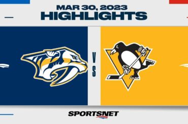 NHL Highlights | Predators vs. Penguins - March 30, 2023
