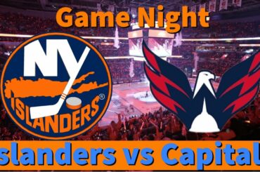 New York Islanders vs Washington Capitals Reactions & Play by Play!