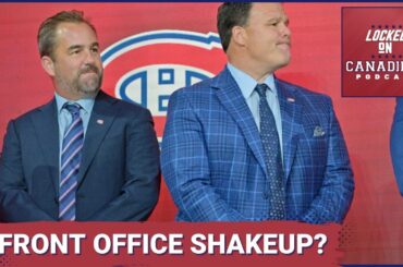 Are the Montreal Canadiens in for a front office change this off-season?