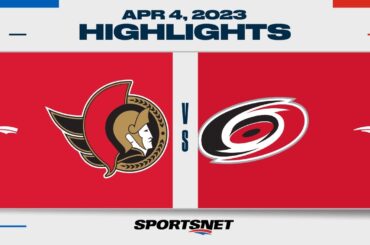 NHL Highlights | Senators vs. Hurricanes - April 4, 2023
