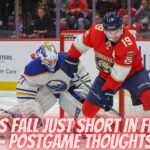 Sabres Fall Short In Super Tight Game In Florida - Postgame Thoughts