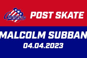 Malcolm Subban Post Skate | 04.04.23