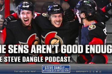 The Ottawa Senators Just Aren't Good Enough...YET | SDP