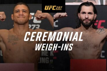 UFC 287: Ceremonial Weigh-In