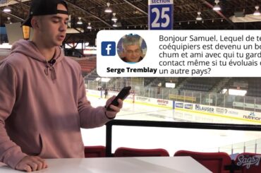 Réponses de SAMUEL HOUDE aux questions des fans
