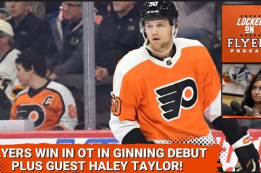 Philadelphia Flyers win in OT vs Columbus; Plus an end of season review with Haley Taylor!