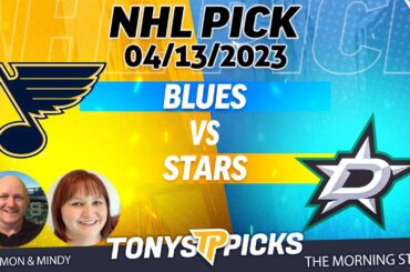 St Louis Blues vs Dallas Stars 4/13/2023 FREE NHL Picks and Predictions on Morning Steam Show