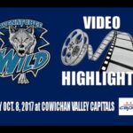 WILD GAME REWIND - 10-08-17 at Cowichan Valley