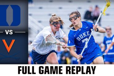 Duke vs. Virginia Full Game Replay | 2023 ACC Women's Lacrosse