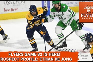 Philadelphia Flyers last game is tonight; Should the Flyers sign Ethan De Jong from Quinnipiac?