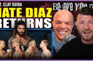 BISPING & SMITH'S BYM Podcast: NATE DIAZ vs JAKE PAUL | CLAY GUIDA exclusive