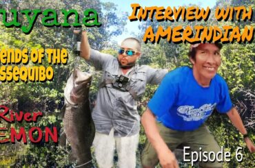 Guyana | I Catch a River DEMON (Aimara/ Wolf Fish)! Interview With a AMERINDIAN! Do LEGENDS Exist?!