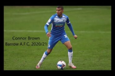 Connor Brown: Barrow A.F.C 2020/21