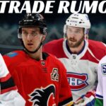 NHL Trade Rumours - Habs, Canucks, Flames, Sens, Caps + Signings, Waivers & Bracket Challenge