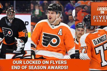 Our Locked on Philadelphia Flyers Awards for the Season