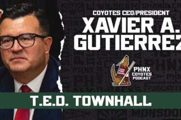 Arizona Coyotes President and CEO Xavier A. Gutierrez answers YOUR TED-related questions