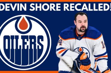 Edmonton Oilers RECALL Devin Shore! | Bakersfield Condors GET HUGE Lineup Boost!