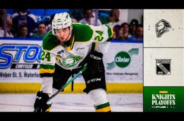 Knights @ Rangers 04/18 | OHL Playoffs 2023 | Round Two Game Four