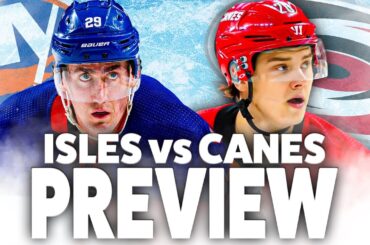 New York Islanders vs Carolina Hurricanes Series Preview and Predictions
