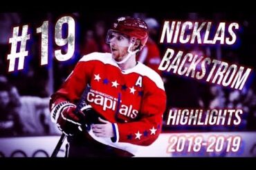 NICKLAS BACKSTROM 2018-2019 SEASON HIGHLIGHTS [HD]