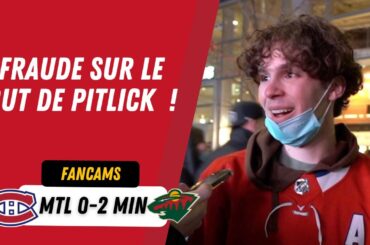 FRAUDE SUR LE BUT DE PITLICK ! | MTL 0-2 MIN | FANCAM