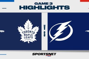 NHL Game 3 Highlights | Maple Leafs vs. Lightning - April 22, 2023