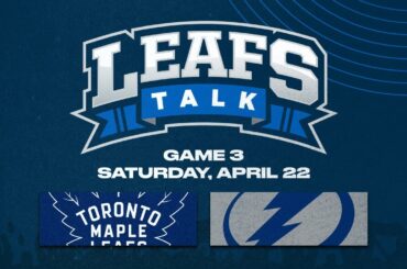 Maple Leafs vs. Lightning Game 3 LIVE Post Game Reaction - Leafs Talk