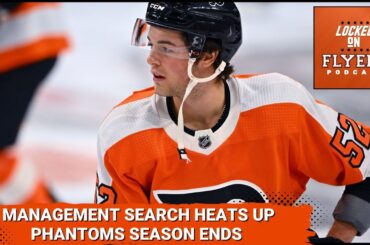 Philadelphia Flyers Executive Search continues; Phantoms Eliminated from AHL Playoffs