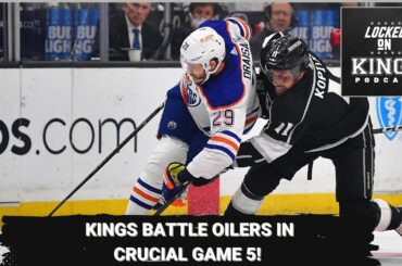 LA Kings vs Oilers. Game 5 preview
