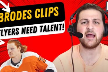 DO THE FLYERS HAVE SOMETHING IN OWEN TIPPETT & TYSON FOERSTER?! | Brodes Clips