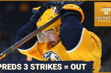 The Nashville Predators Three Strikes That Led to Them Being OUT of the Playoffs | NHL Podcast