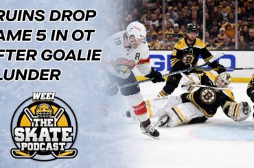 Bruins Drop Game 5 in OT after Ullmark Blunder | The Skate Pod Ep 191