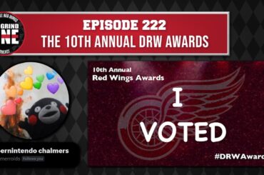 Episode 222 - The 10th Annual Detroit Red Wings' Awards