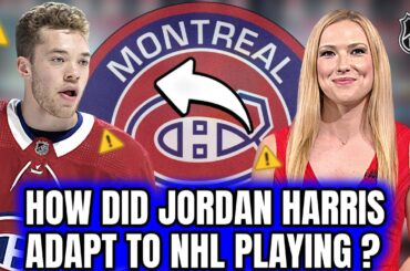 DISCOVER THE ROOKIE SENSATION JORDAN HARRIS SURPRISING DEBUT SEASON WITH THE CANADIENS