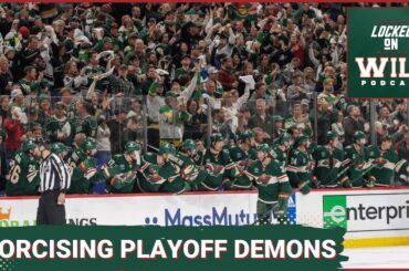 The Wild must Confront their Playoff Demons Head On!