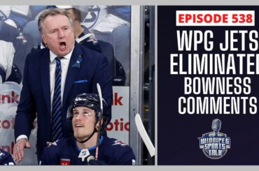 Winnipeg Jets eliminated from the Stanley Cup Playoffs, Rick Bowness sounds off postgame