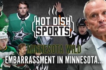 Minnesota Wild Embarrassing Series Loss to Stars | MN Sports Come up Short Again | Hot Dish Sports