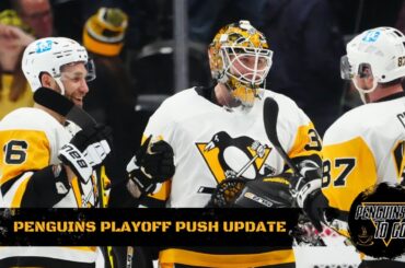 Pittsburgh Penguins Playoff Push Update