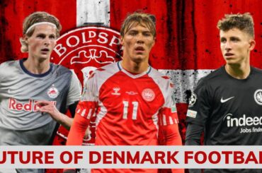 The Next Generation of Denmark Football 2023 | Denmark's Best Young Football Players |