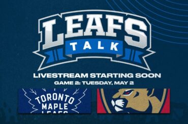 Panthers vs. Maple Leafs Game 1 LIVE Post Game Reaction - Leafs Talk
